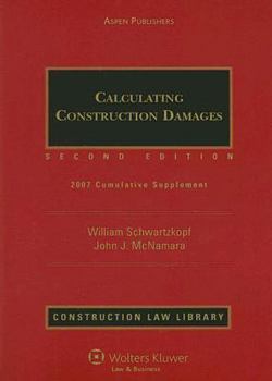 Paperback Calculating Construction Damages: 2007 Cumulative Supplement Book