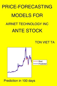 Paperback Price-Forecasting Models for Airnet Technology Inc ANTE Stock Book