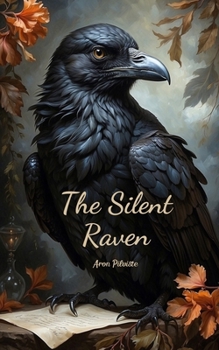 The Silent Raven