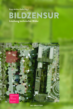 Paperback Bildzensur: Löschung Technischer Bilder [German] Book