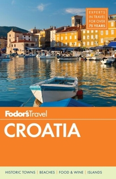 Paperback Fodor's Croatia: with a Side Trip to Montenegro (Travel Guide) Book