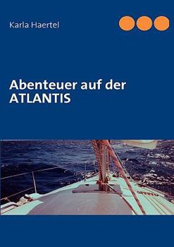 Paperback Abenteuer auf der ATLANTIS [German] Book