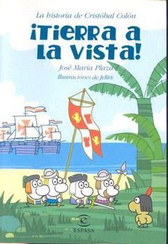 Paperback Tierra a la Vista: La Historia de Costobal Colon [Spanish] Book