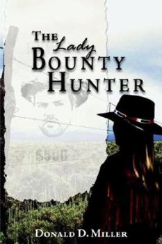 Paperback The Lady Bounty Hunter Book