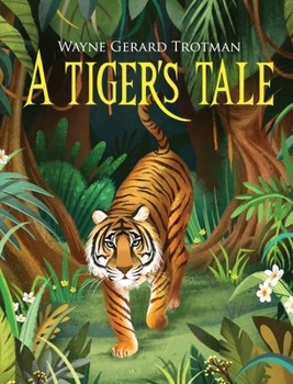 Hardcover A Tiger's Tale Book