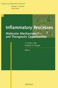 Paperback Inflammatory Processes:: Molecular Mechanisms and Therapeutic Opportunities Book