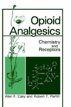 Hardcover Opioid Analgesics: Chemistry and Receptors Book