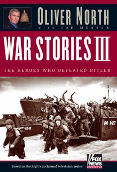 Paperback War Stories III: The Heroes Who Defeated Hitler [With DVD] Book