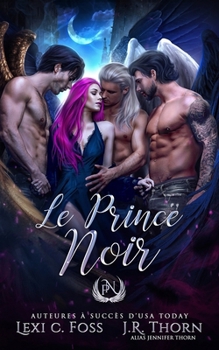 Le prince Noir (Les anges déchus) (French Edition)