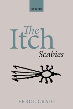 Paperback The Itch: Scabies Book