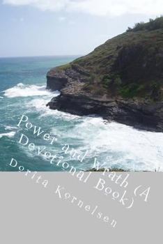 Paperback Power and Wrath (A Devotional Book) Book