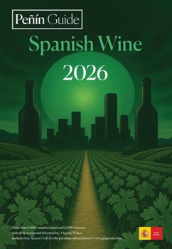 Peñin Guide Spanish Wine 2026 (Spanish Wines)