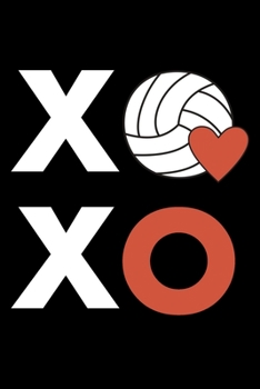 XOXO: Volleyball Player Journal Valentines Day Gift for Teenage Girl Notebook