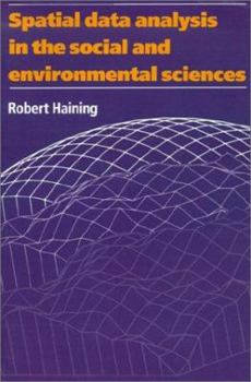 Paperback Spatial Data Analysis in the Social and Environmental Sciences Book