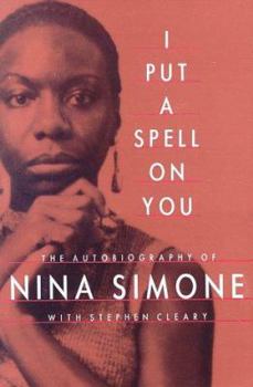 Paperback I Put a Spell on You: The Autobiography of Nina Simone Book