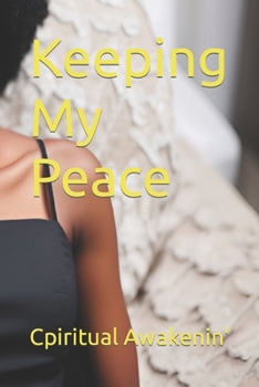 Paperback Keeping My Peace Book