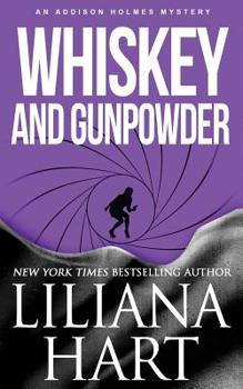 Paperback Whiskey And Gunpowder: An Addison Holmes Mystery Book