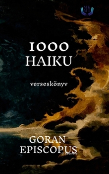 Hardcover 1000 Haiku: verseskönyv [Hungarian] Book