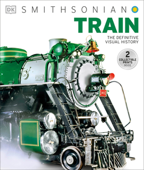 Hardcover Train: The Definitive Visual History Book