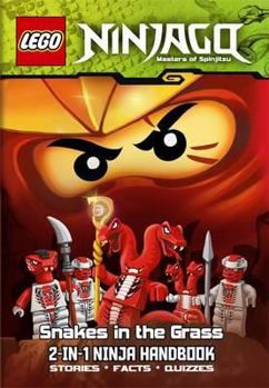 LEGO Ninjago 2-in-1 Ninja Handbook: The Bravest Ninja of All/Snakes in the Grass