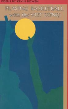 Paperback Playing Basketball with the Viet Cong Book