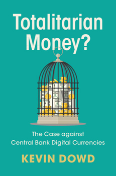 Hardcover Totalitarian Money? Book