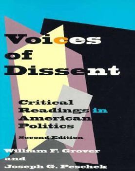 Paperback Voices of Dissent: Critical Readings in American Politics Book