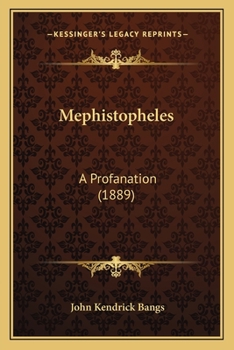 Paperback Mephistopheles: A Profanation (1889) Book
