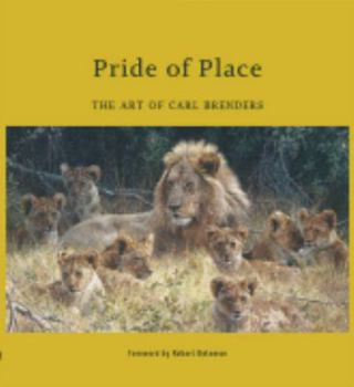 Hardcover Pride of Place: The Art of Carl Brenders Book