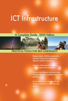 Paperback ICT Infrastructure A Complete Guide - 2020 Edition Book