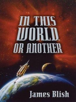Hardcover Five Star Science Fiction/Fantasy - In This World, or Another Book