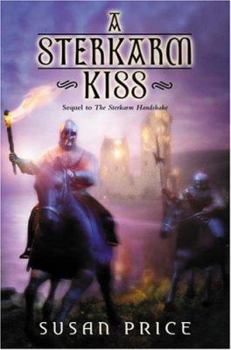 A Sterkarm Kiss - Book #2 of the Sterkarm