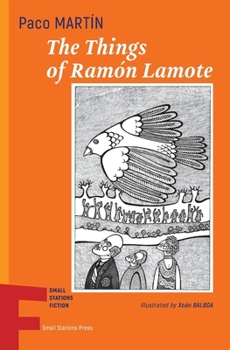 Paperback The Things of Ramón Lamote Book
