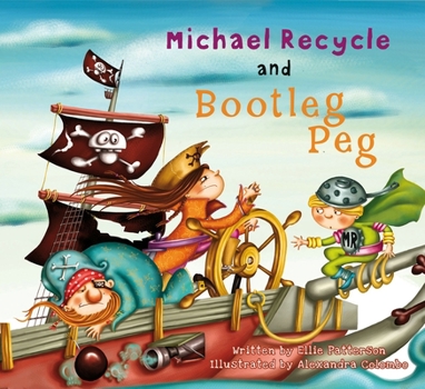 Hardcover Michael Recycle and Bootleg Peg Book