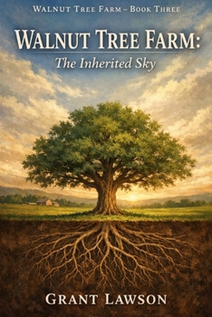 Paperback Walnut Tree Farm: The Inherited Sky Book