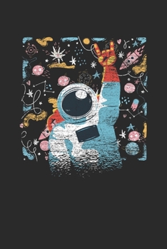 Paperback Astronaut: Blank Lined Notebook (6" x 9" - 120 pages) Universe Notebook for Daily Journal, Diary, and Gift Book