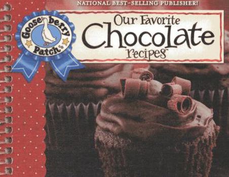 Spiral-bound Our Favorite Chocolate Recipes Cookbook: Over 60 of Our Favorite Chocolate Recipes Plus Just as Many Handy Tips and a New Photo Cover Book