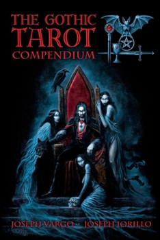 Paperback The Gothic Tarot Compendium Book