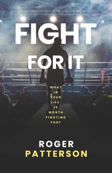Fight for It