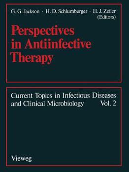 Paperback Perspectives in Antiinfective Therapy: Bayer AG Centenary Symposium Washington, D. C., Aug. 31-Sept. 3, 1988 [German] Book