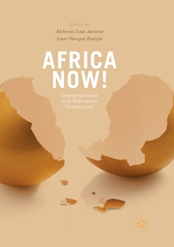 Paperback Africa Now!: Emerging Issues and Alternative Perspectives Book