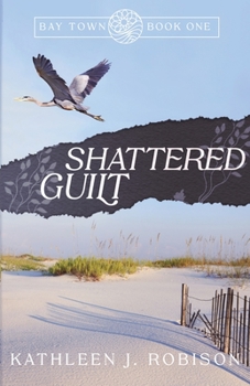 Paperback Shattered Guilt Book