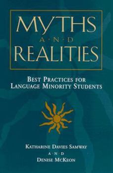 Paperback Myths and Realities: Best Practices for Language Minority Students Book