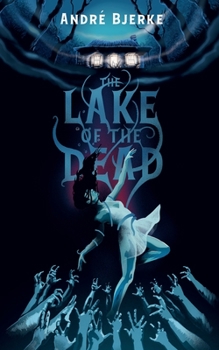 Paperback The Lake of the Dead (Valancourt International) Book