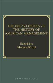 Hardcover Encyclopedia of History of American Management Book