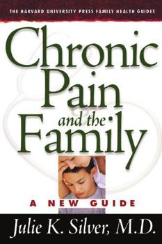 Hardcover Chronic Pain and the Family: A New Guide Book