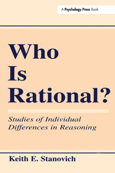 Paperback Who Is Rational?: Studies of Individual Differences in Reasoning Book