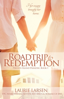 Roadtrip to Redemption - Book #1 of the Pawleys Island Paradise