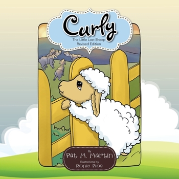 Paperback Curly: The Little Lost Sheep Revised Edition Book
