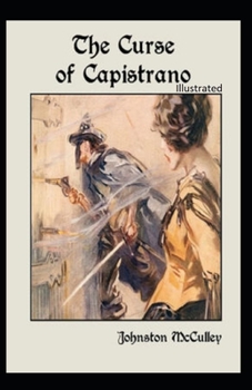 Paperback The Curse of Capistrano Illustrated Book